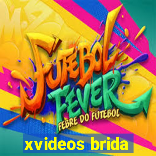 xvideos brida